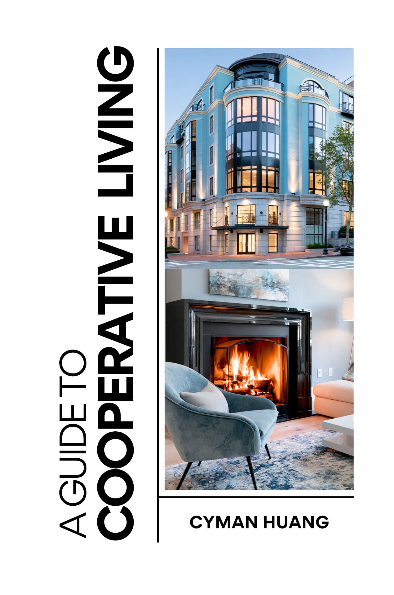Cover of A Guide to Cooperative Living by Cyman Huang